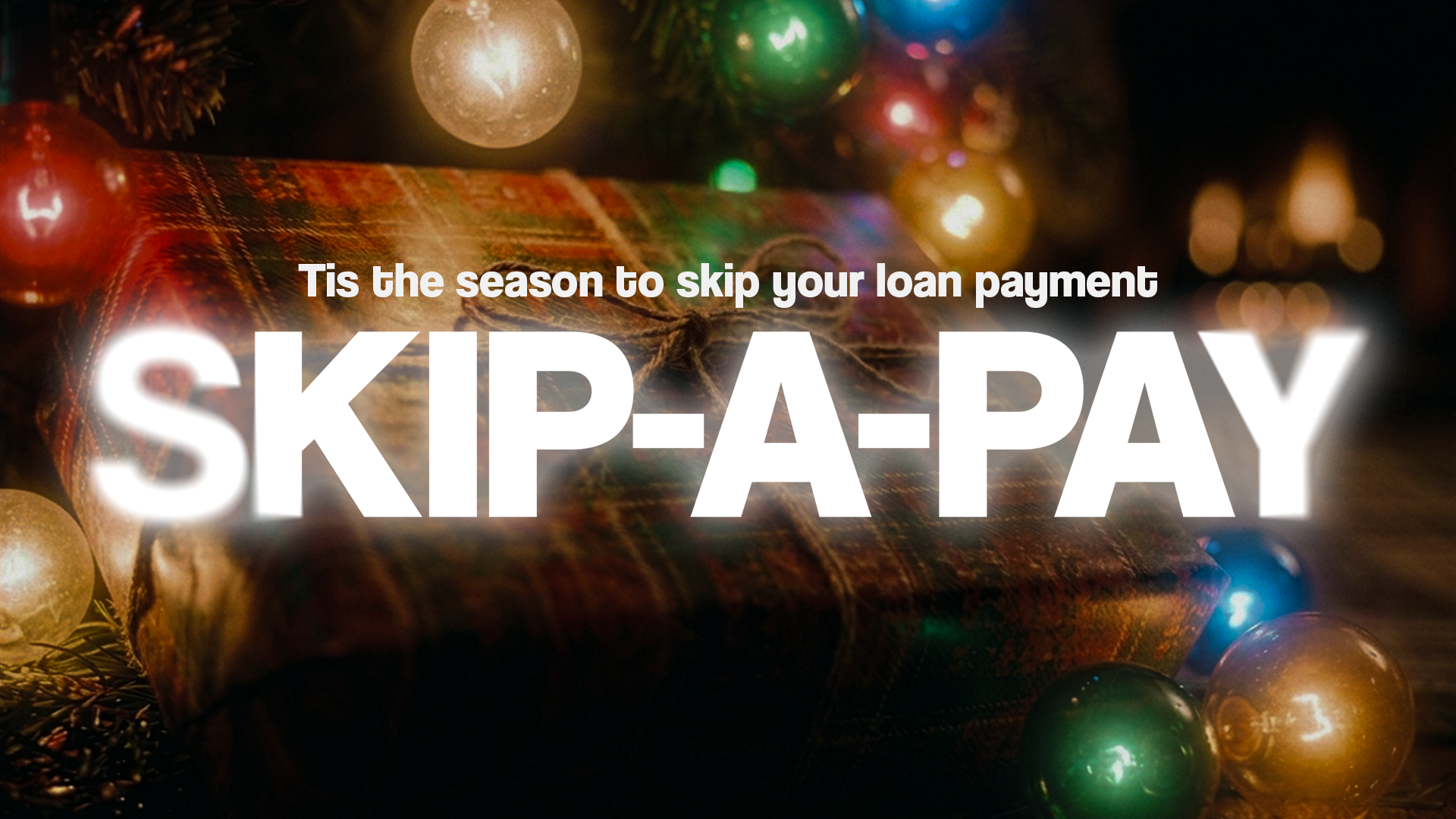 Christmas Tree with "Skip-a-pay" text